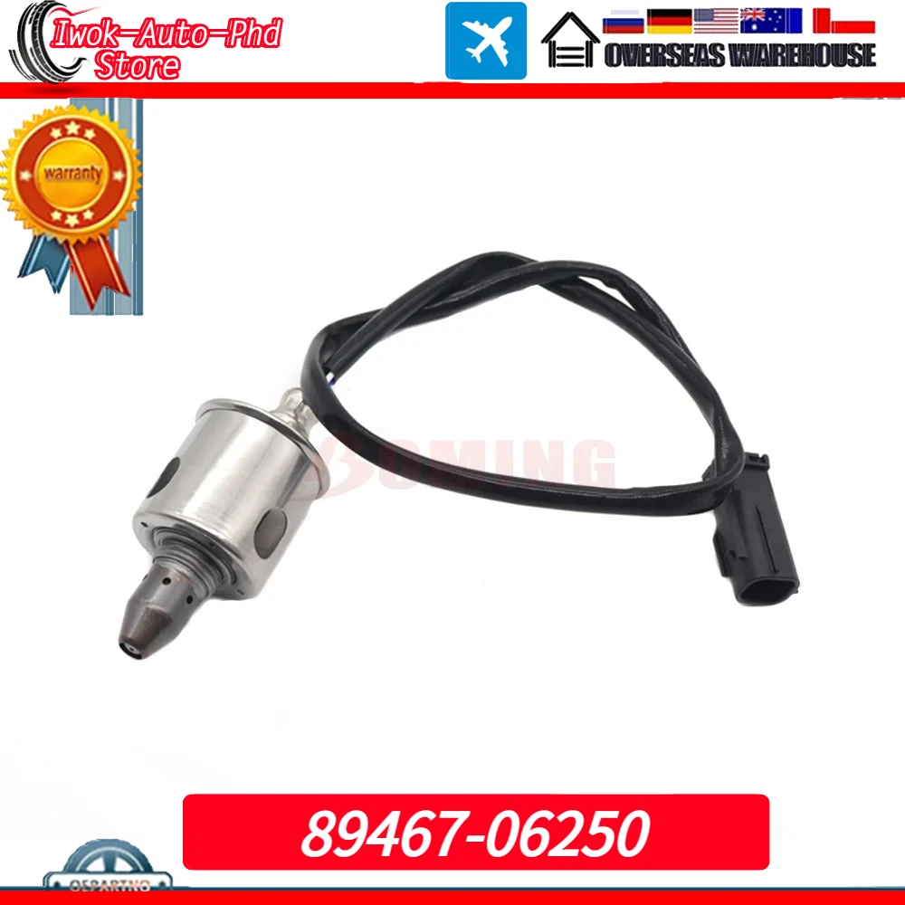 89467-06250 O2 Oxygen Sensor For LEXUS ES250 ES300H NX250 NX350H NX450H+ UX200 UX250H TOYOTA AVALON CAMRY COROLLA RAV4 SIENNA
89467-06250 O2 Oxygen Sensor For LEXUS ES250 ES300H NX250 NX350H NX450H+ UX200 UX250H TOYOTA AVALON CAMRY COROLLA RAV4 SIENNA