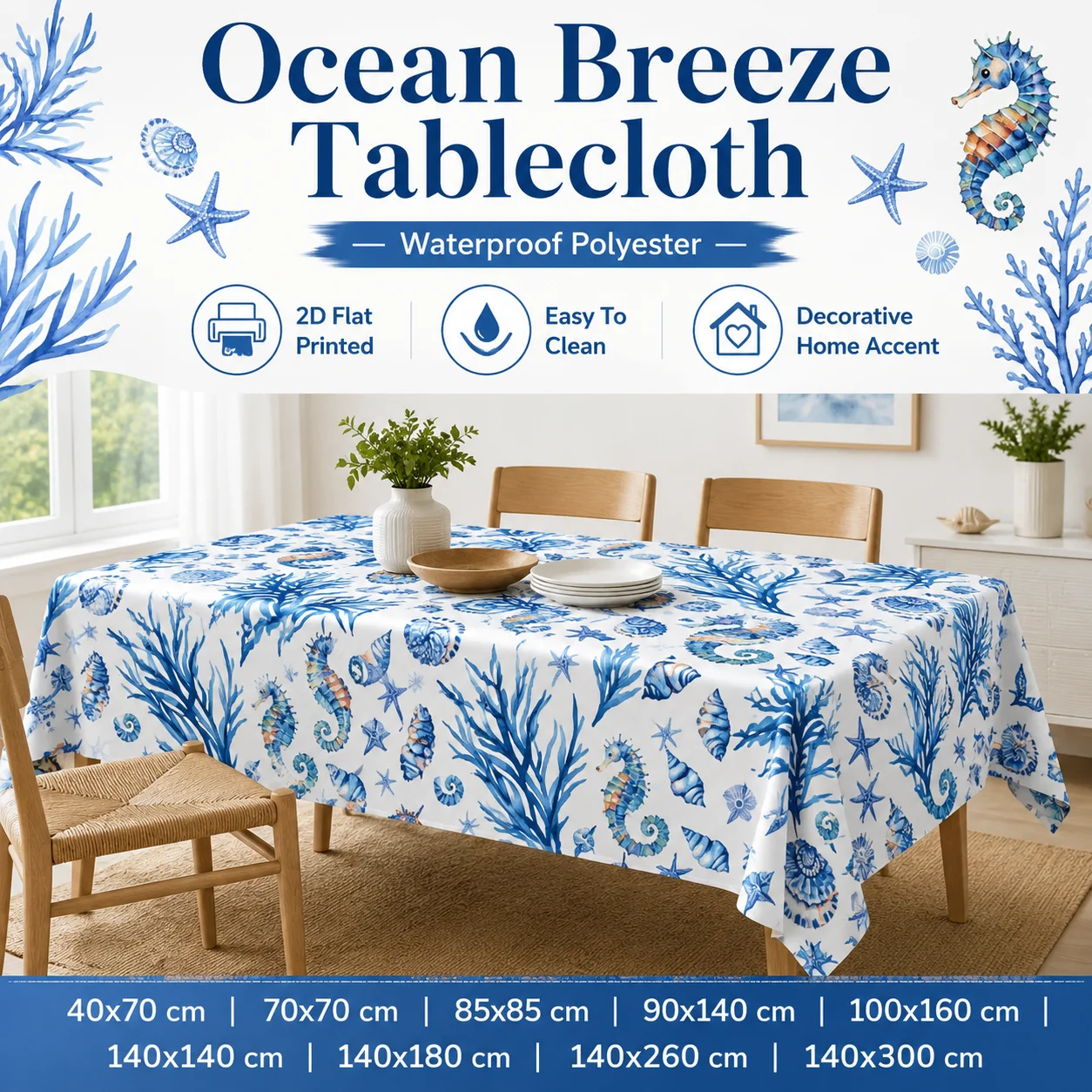 Ocean Breeze Tablecloth Waterproof Polyester 2D Flat Printed Table Cover Seahorse Coral Pattern For Dining Room Kitchen Party
Ocean Breeze Tablecloth Waterproof Polyester 2D Flat Printed Table Cover Seahorse Coral Pattern For Dining Room Kitchen Party