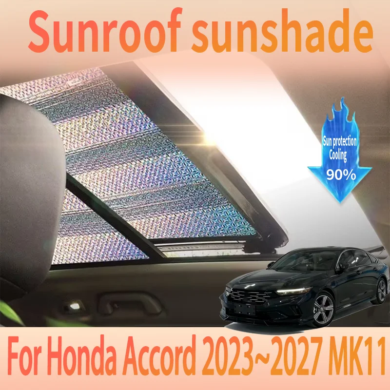 Auto Sunroof Sunshades For Honda Accord 2023~2027 MK11 2024 2025 Car Skylight Roof Sunscreen Heat Insulation Anti-UV Accessories
Auto Sunroof Sunshades For Honda Accord 2023~2027 MK11 2024 2025 Car Skylight Roof Sunscreen Heat Insulation Anti-UV Accessories
