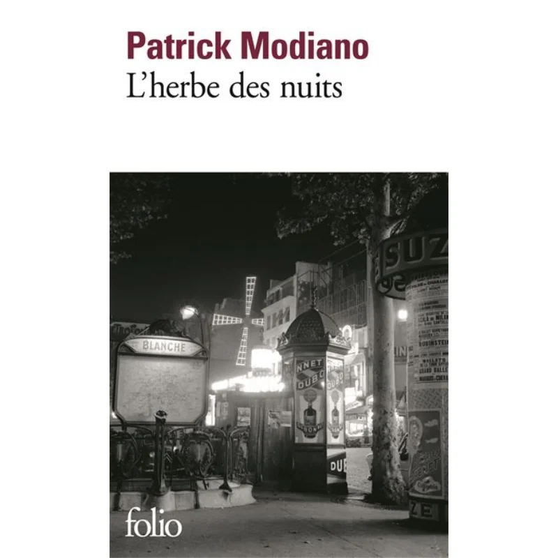 Lherbe Des Nuits Патрик Модино Gallimard 9782070456963 Книга
Lherbe Des Nuits Патрик Модино Gallimard 9782070456963 Книга
