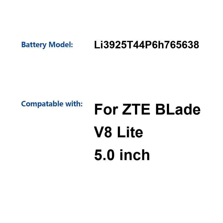 Аккумулятор мобильного телефона 2500 мАч Li3925t44p6h765638 Экологически чистый большой емкости для Zte Blade V8 Lite 5,0 дюймов 
Аккумулятор мобильного телефона 2500 мАч Li3925t44p6h765638 Экологически чистый большой емкости для Zte Blade V8 Lite 5,0 дюймов