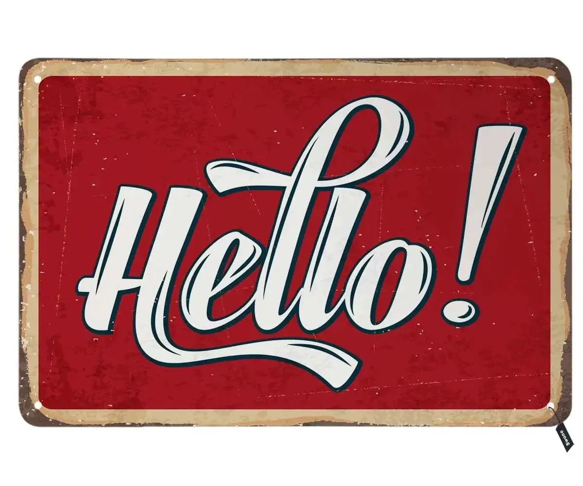 Hello Tin Signs,Vintage Metal Tin Sign for Men Women,Wall Decor for Bars,Restaurants,Cafes Pubs,12x8 Inch Farmhouse Decor
Hello Tin Signs,Vintage Metal Tin Sign for Men Women,Wall Decor for Bars,Restaurants,Cafes Pubs,12x8 Inch Farmhouse Decor