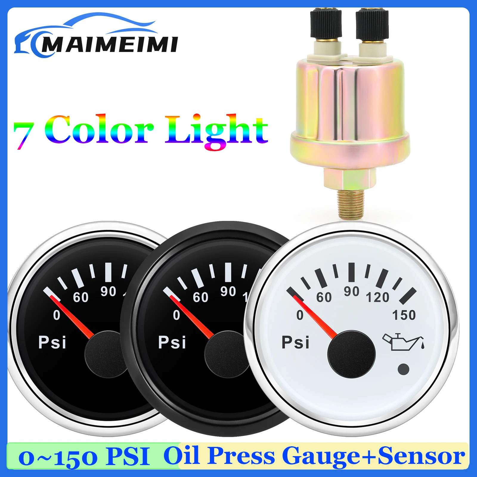 7 Color LED 2"52mm Oil Pressure Gauge with Sensor 1/8NPT 0~100PSI Oil Press Meter Indicator for Auto Car Boat Motor 12V24V
7 Color LED 2"52mm Oil Pressure Gauge with Sensor 1/8NPT 0~100PSI Oil Press Meter Indicator for Auto Car Boat Motor 12V24V