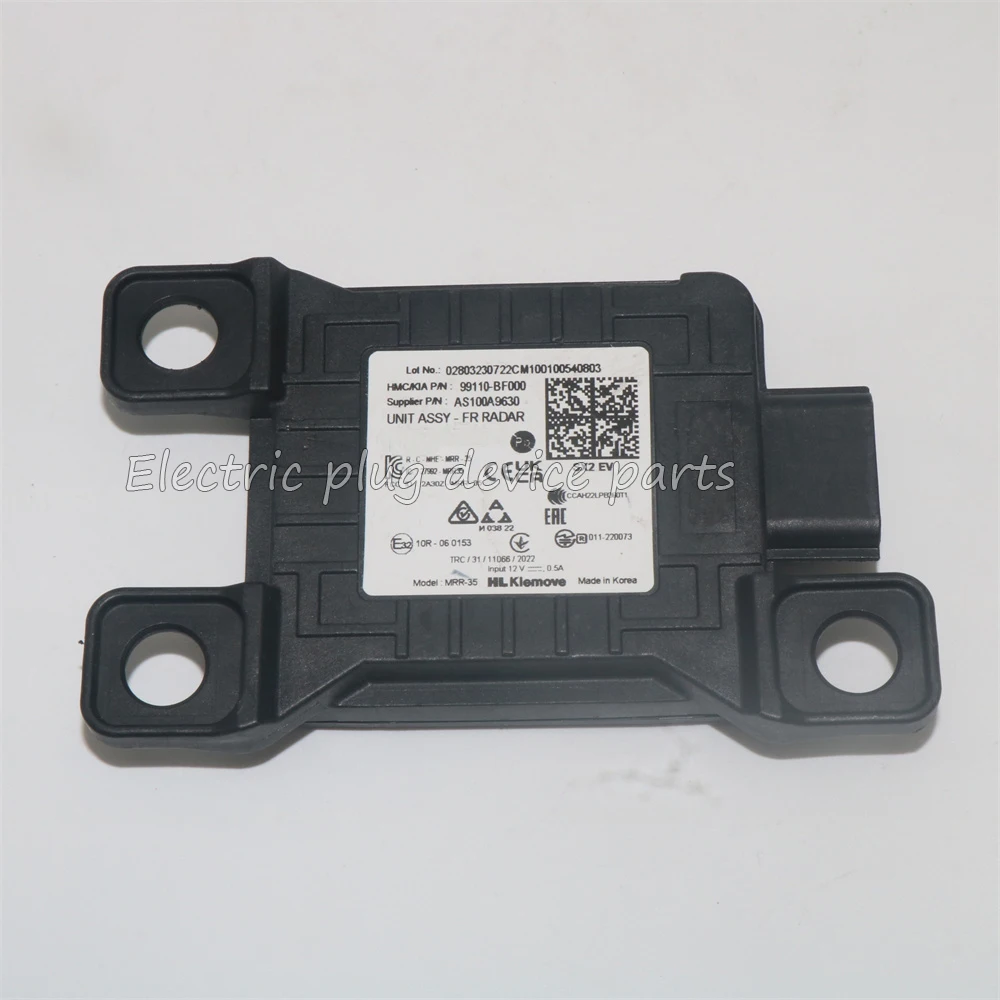 99110-BF000 Front Radar Distance Sensor for Hyundai Kona Electric 2024 2025
99110-BF000 Front Radar Distance Sensor for Hyundai Kona Electric 2024 2025