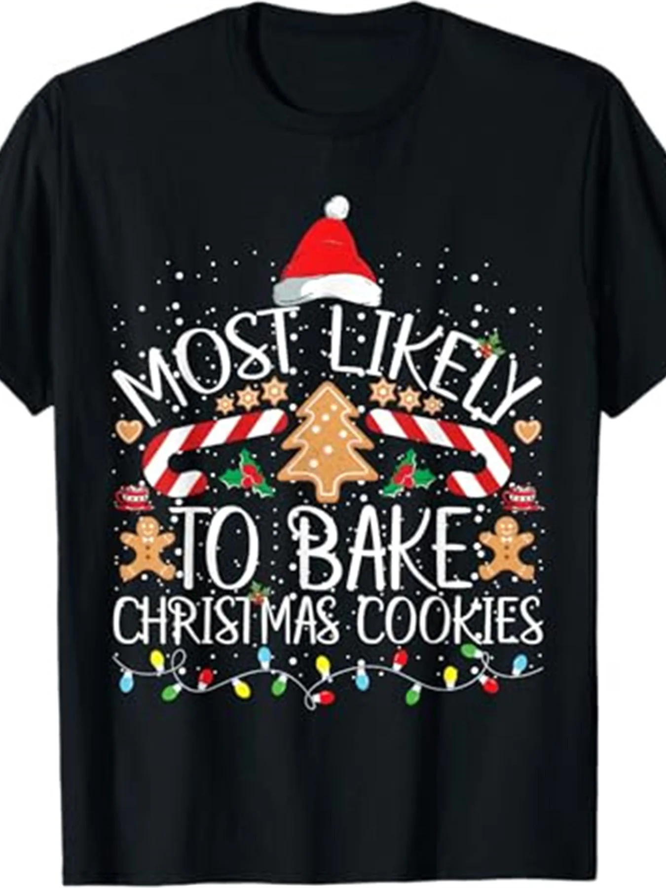 1 Christmas Most Likely Baked Funny Baker - 180g - 100% Cotton T-Shirt 180g
1 Christmas Most Likely Baked Funny Baker - 180g - 100% Cotton T-Shirt 180g