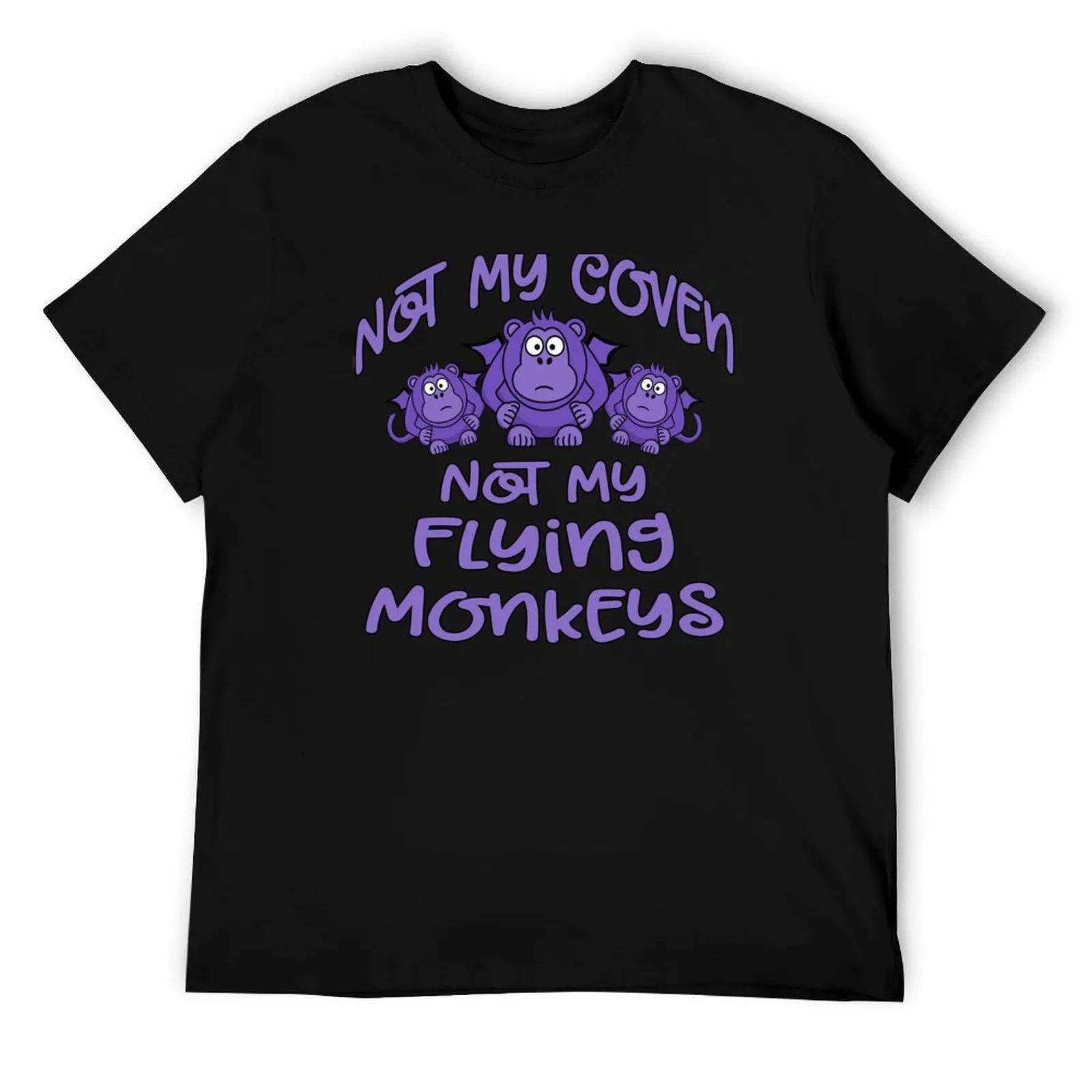 Not My Coven. Not My Flying Monkeys! Cheeky Witch T-Shirt t shirt man luxury t shirt man plain T-Shirt
Not My Coven. Not My Flying Monkeys! Cheeky Witch T-Shirt t shirt man luxury t shirt man plain T-Shirt