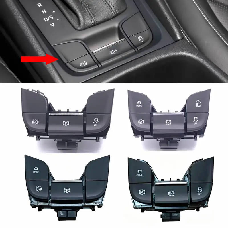 Handbrake Hand Brake Switch MODE ESP OFFROAD Parking Assist Switch Button for Karoq Kodiaq 56G927225 56G 927 225 56G 927 225A
Handbrake Hand Brake Switch MODE ESP OFFROAD Parking Assist Switch Button for Karoq Kodiaq 56G927225 56G 927 225 56G 927 225A
