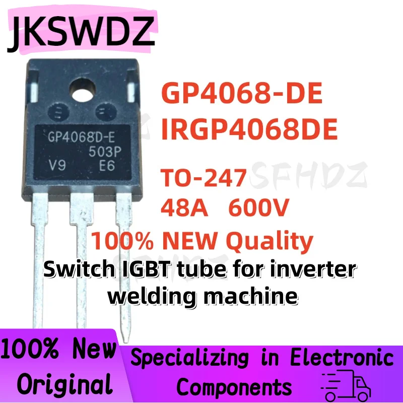 5/10/20PCS 100% Brand New Quality GP4068-DE IRGP4068DE IRGP4068D-E TO-247 48A 600V Switch IGBT tube for inverter welding machine
5/10/20PCS 100% Brand New Quality GP4068-DE IRGP4068DE IRGP4068D-E TO-247 48A 600V Switch IGBT tube for inverter welding machine