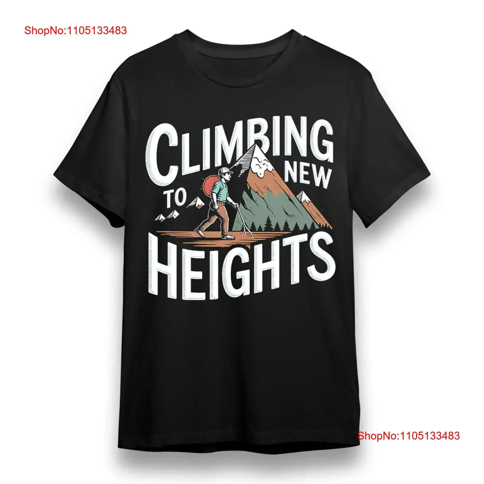 Men's T shirt with Climbing To New Heights Black 100 Cotton vintage Washed Stretched Unisex Casual Slightly Comfortable
Men's T shirt with Climbing To New Heights Black 100 Cotton vintage Washed Stretched Unisex Casual Slightly Comfortable