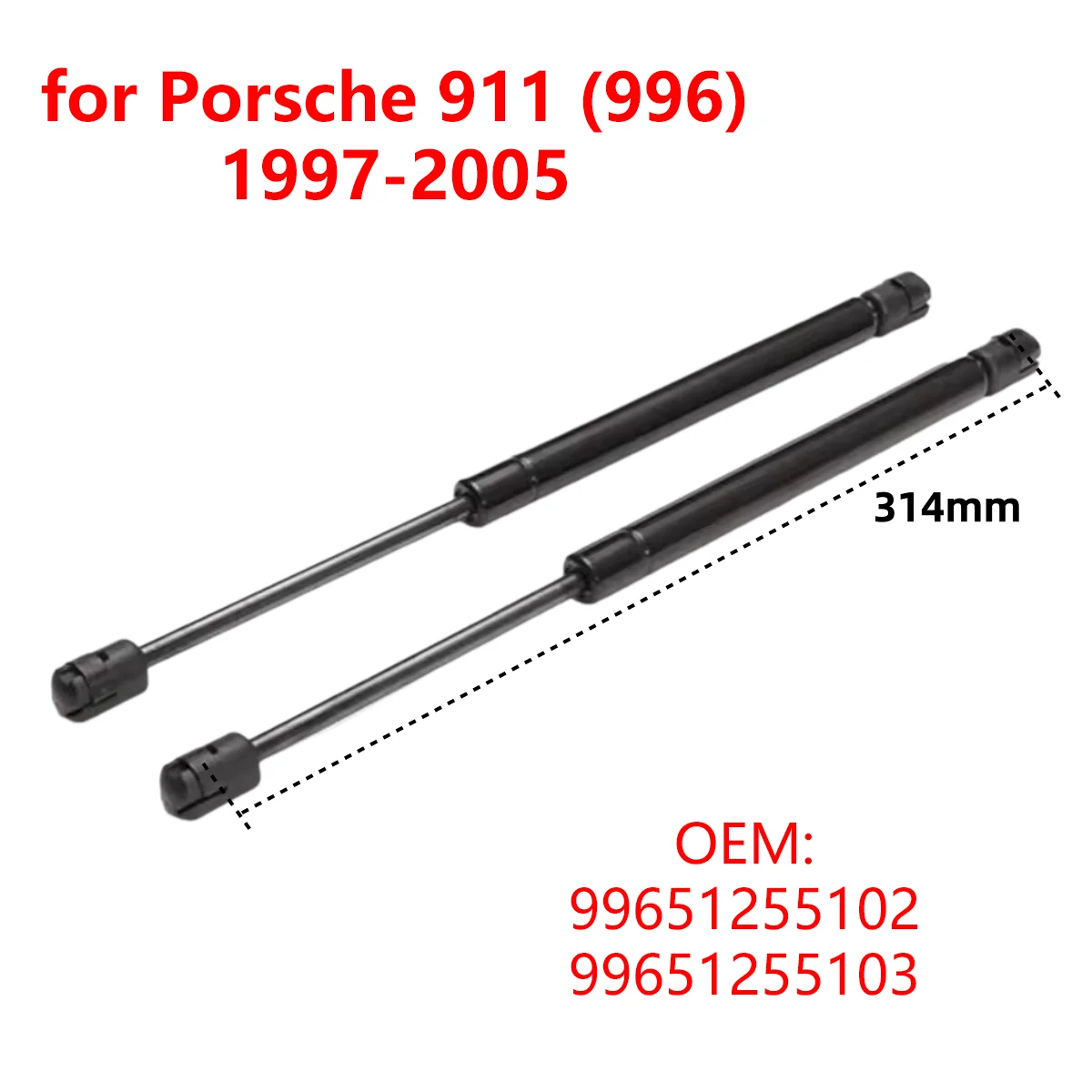 2Pcs 99651255102 Car Rear Engine Bonnet Hood Gas Struts Damper Shocks Lift Support Rods for Porsche 911 (996) 1997-2005
2Pcs 99651255102 Car Rear Engine Bonnet Hood Gas Struts Damper Shocks Lift Support Rods for Porsche 911 (996) 1997-2005
