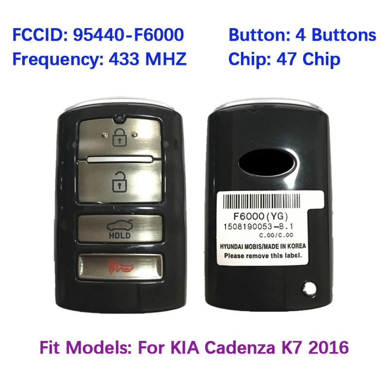 CN051041 Оригинальный 4-кнопочный смарт-ключ дистанционного управления PN 95440-F6000 FCC TQ8-FOB-4F19 47 чип 433 МГц без ключа для KIA Cadenza K7 2017-2020
CN051041 Оригинальный 4-кнопочный смарт-ключ дистанционного управления PN 95440-F6000 FCC TQ8-FOB-4F19 47 чип 433 МГц без ключа для KIA Cadenza K7 2017-2020