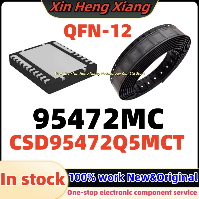 (5-10pcs) 95472MC CSD95472MC CSD95472Q5MCT QFN-12
(5-10pcs) 95472MC CSD95472MC CSD95472Q5MCT QFN-12