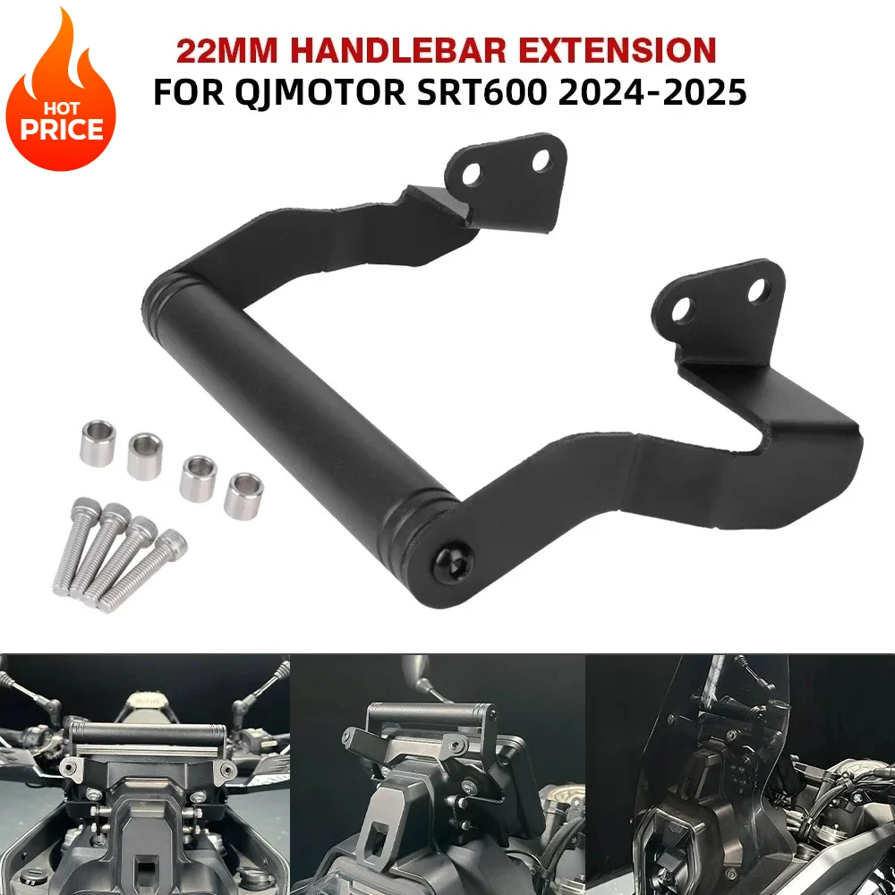 For QJMOTOR SRT600 2024 Motorcycle Handlebar Extension GPS Navigation Bracket SRT 600 2025 Crossbar Phone Stand Holder 22mm Bar
For QJMOTOR SRT600 2024 Motorcycle Handlebar Extension GPS Navigation Bracket SRT 600 2025 Crossbar Phone Stand Holder 22mm Bar