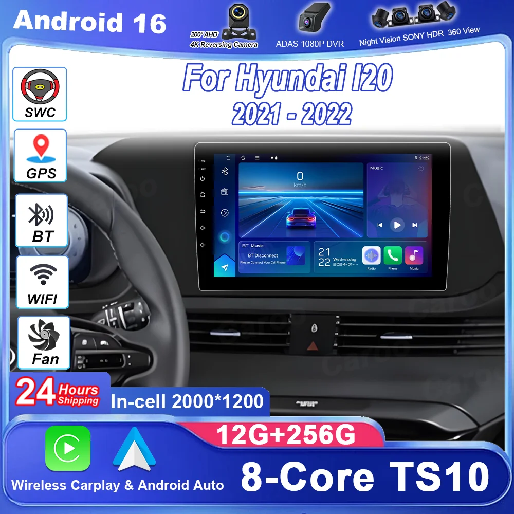 Android 16 Radio Stereo Car DVD For Hyundai I20 2021 - 2022 Auto Multimedia Video Player GPS Navigation QLED Screen NO 2Din WIFI
Android 16 Radio Stereo Car DVD For Hyundai I20 2021 - 2022 Auto Multimedia Video Player GPS Navigation QLED Screen NO 2Din WIFI