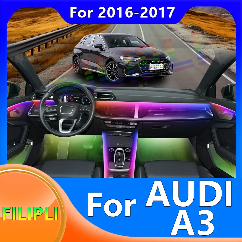 FILIPLI For AUDI A3 For2016-2017 Cyberpunk Car Ambient Light 64 RGB Voice Control Car Acrylic Mood Lights Strip Easy To Install
FILIPLI For AUDI A3 For2016-2017 Cyberpunk Car Ambient Light 64 RGB Voice Control Car Acrylic Mood Lights Strip Easy To Install