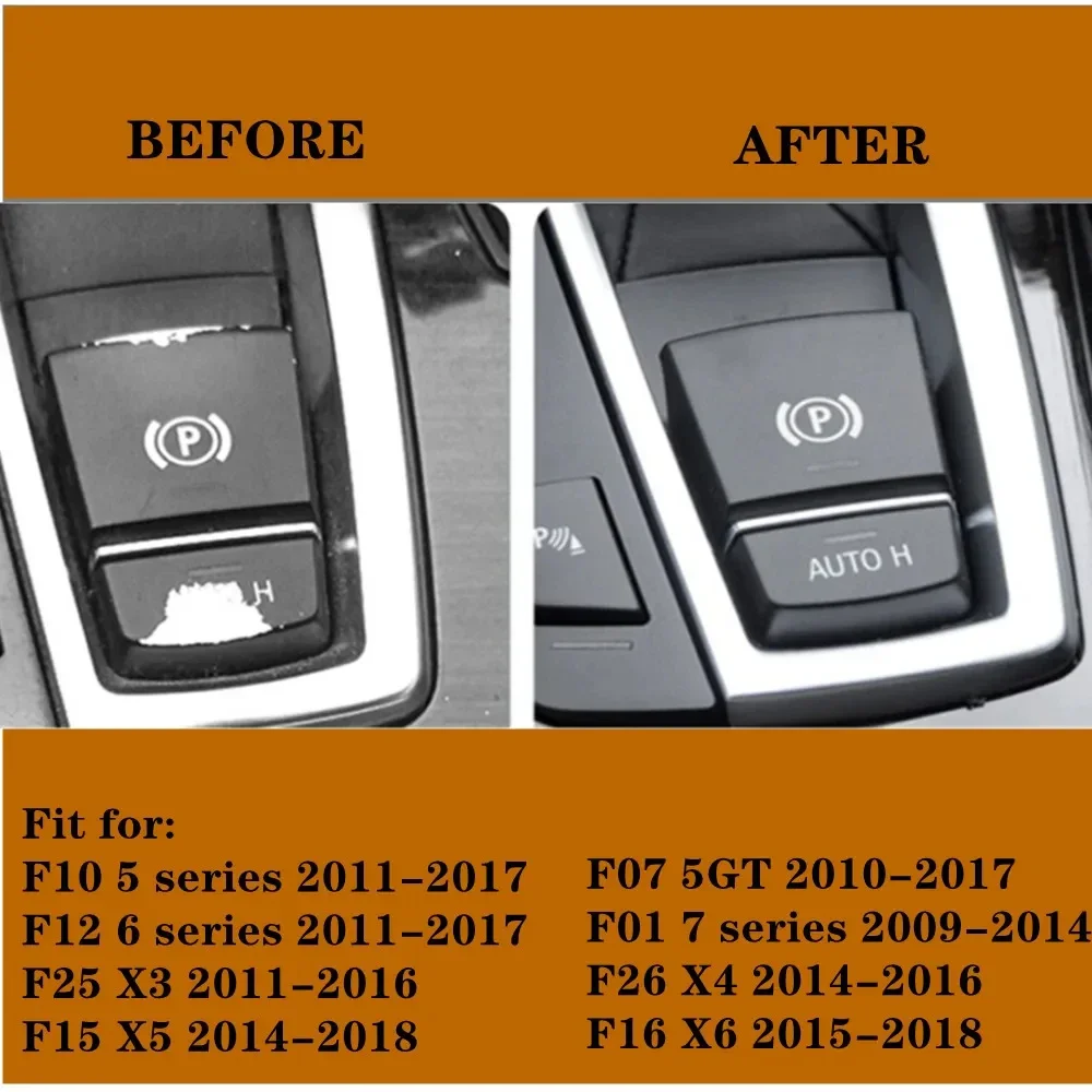 Car Electronic Parking Brake Switch Button H Replacement Parts Suitable for BMW 5 7 X3 X4 X5 X6 F Series F01 F02 F10 Accessories
Car Electronic Parking Brake Switch Button H Replacement Parts Suitable for BMW 5 7 X3 X4 X5 X6 F Series F01 F02 F10 Accessories
