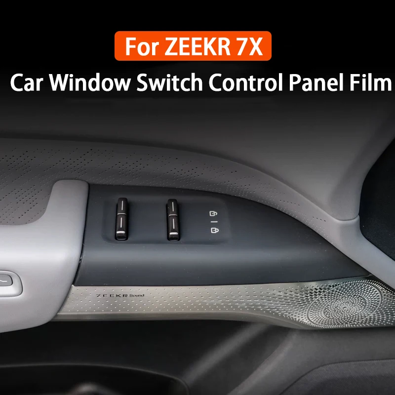 Car Door Lift Panel Protection Sticker For ZEEKR 7X Window Switch Control Panel Silicone Button Decorative Stickers Interior
Car Door Lift Panel Protection Sticker For ZEEKR 7X Window Switch Control Panel Silicone Button Decorative Stickers Interior