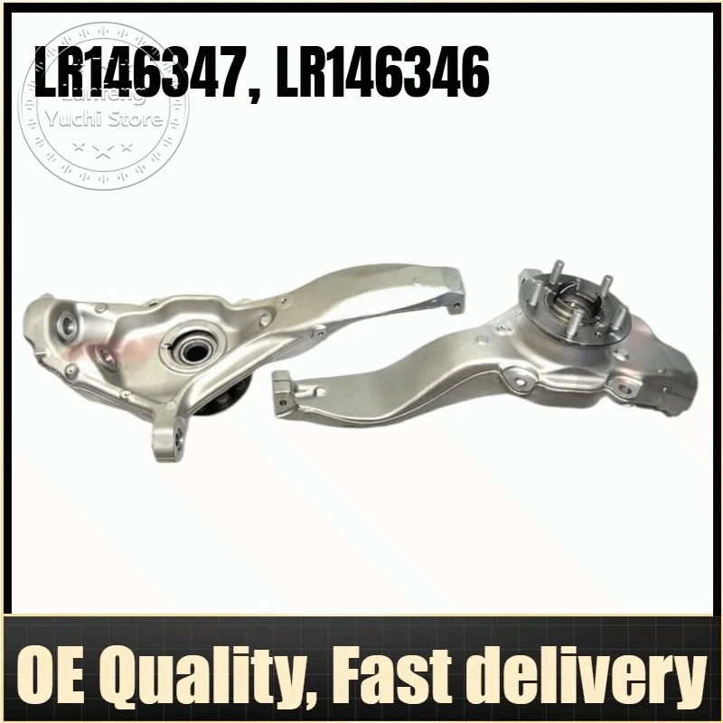 LR146347, LR146346 - Front Steering Knuckle Assembly For Land Rover L405, L494
LR146347, LR146346 - Front Steering Knuckle Assembly For Land Rover L405, L494