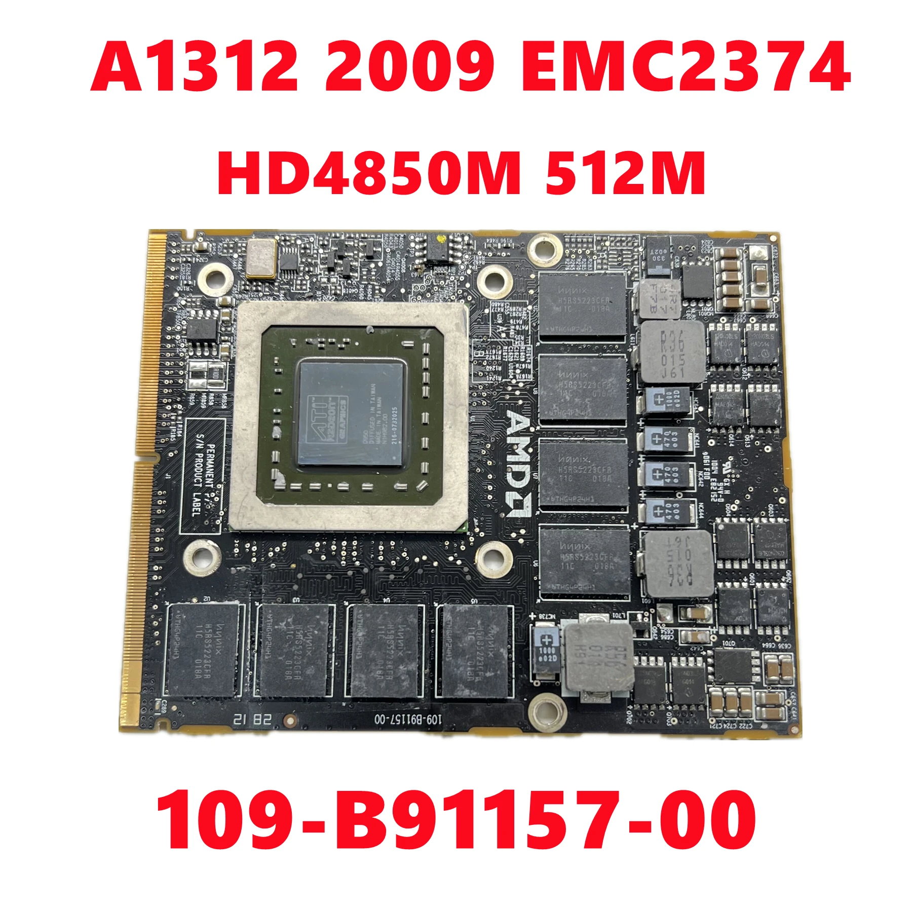 109-B91157-00 109-C29657-10 для Apple iMac 27 "A1312 GPU ATI HD 4850M 5750M 6970M графическая строка 2009 2010 2011 
109-B91157-00 109-C29657-10 для Apple iMac 27 "A1312 GPU ATI HD 4850M 5750M 6970M графическая строка 2009 2010 2011