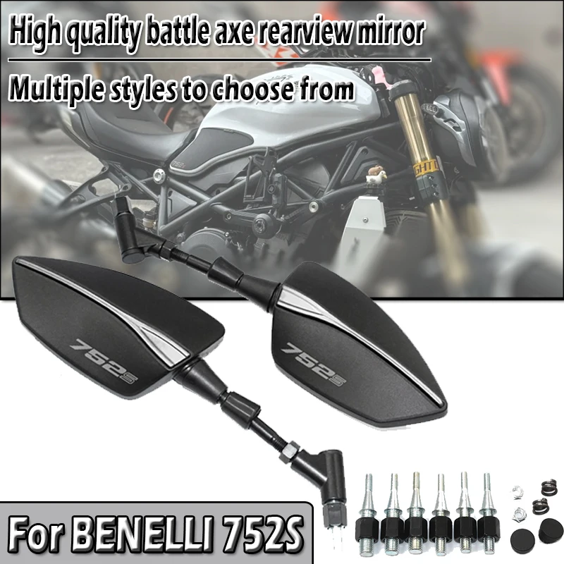 The New high-quality universal motorcycle battle axe rearview mirror logo 752S For BENELLI 752S 752 S
The New high-quality universal motorcycle battle axe rearview mirror logo 752S For BENELLI 752S 752 S