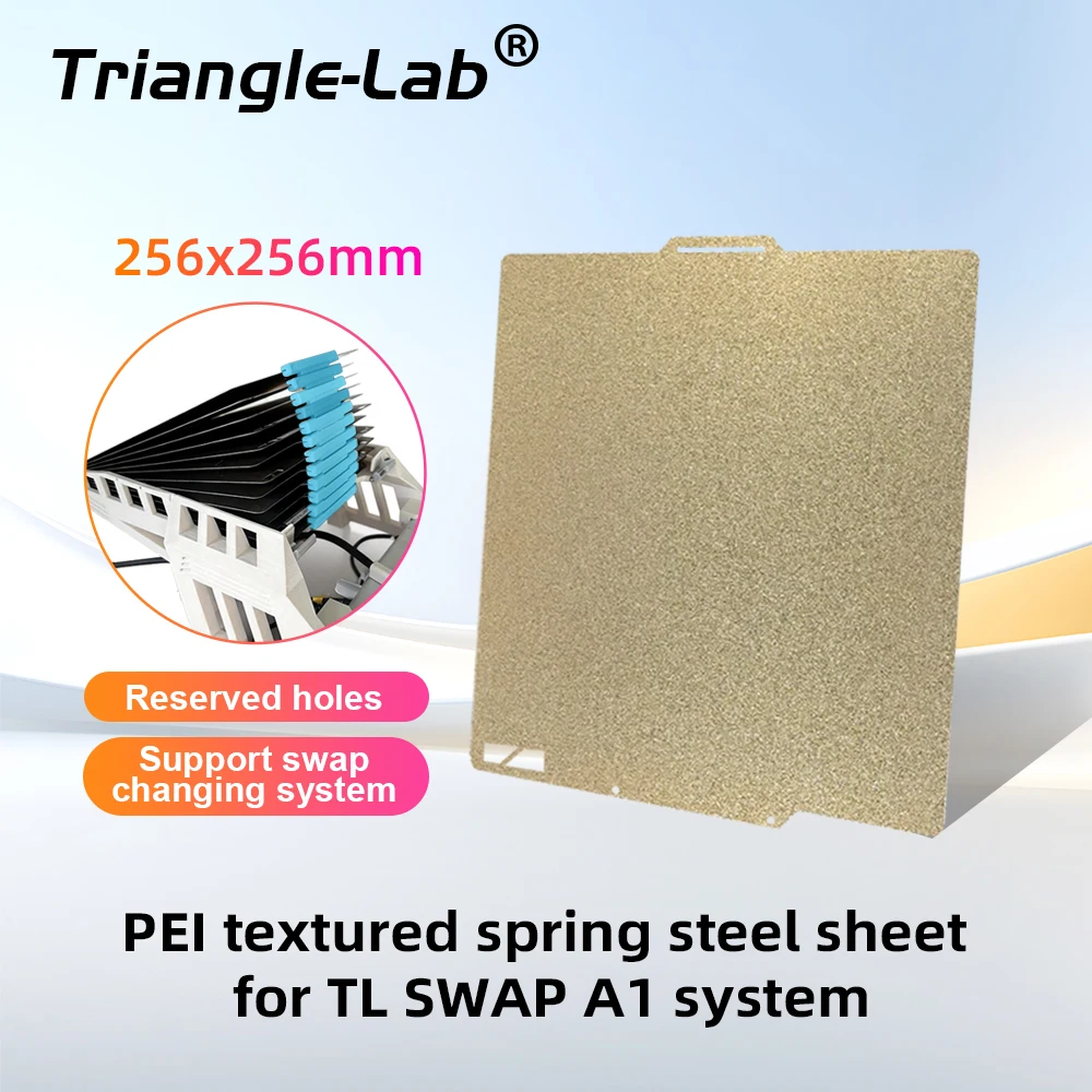 Trianglelab 256x256mm PEI textured spring steel sheet for Swapmod A1 TL SWAP A1 system compatible Bambu Lab A1/P1S/P1P
Trianglelab 256x256mm PEI textured spring steel sheet for Swapmod A1 TL SWAP A1 system compatible Bambu Lab A1/P1S/P1P