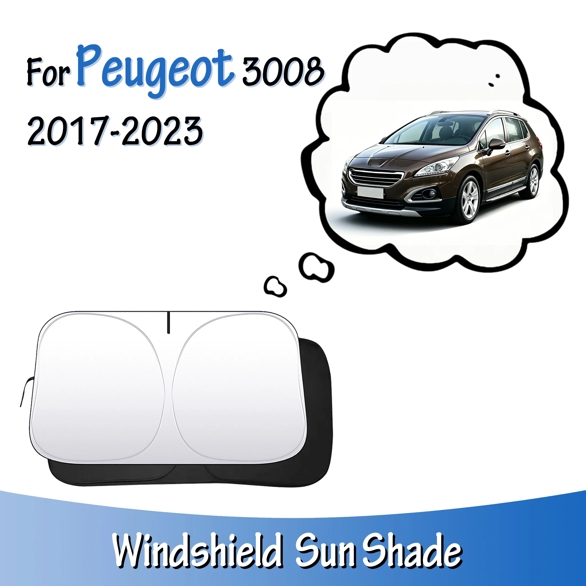 Car Windshield Sun Shade Heat Shield Lightproof Blocks UV Rays Sunshade Foldable Auto Accessories For Peugeot 3008 2017-2023
Car Windshield Sun Shade Heat Shield Lightproof Blocks UV Rays Sunshade Foldable Auto Accessories For Peugeot 3008 2017-2023