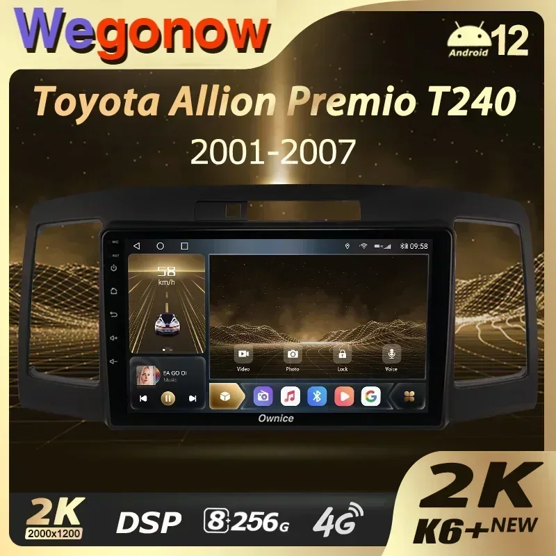 Ownice K6+ 2K для Toyota Allion Premio T240 2001-2007 Автомобильный радиоприемник Мультимедийный видеоплеер Navi Стерео GPS Android 12 Без 2din DVD
Ownice K6+ 2K для Toyota Allion Premio T240 2001-2007 Автомобильный радиоприемник Мультимедийный видеоплеер Navi Стерео GPS Android 12 Без 2din DVD