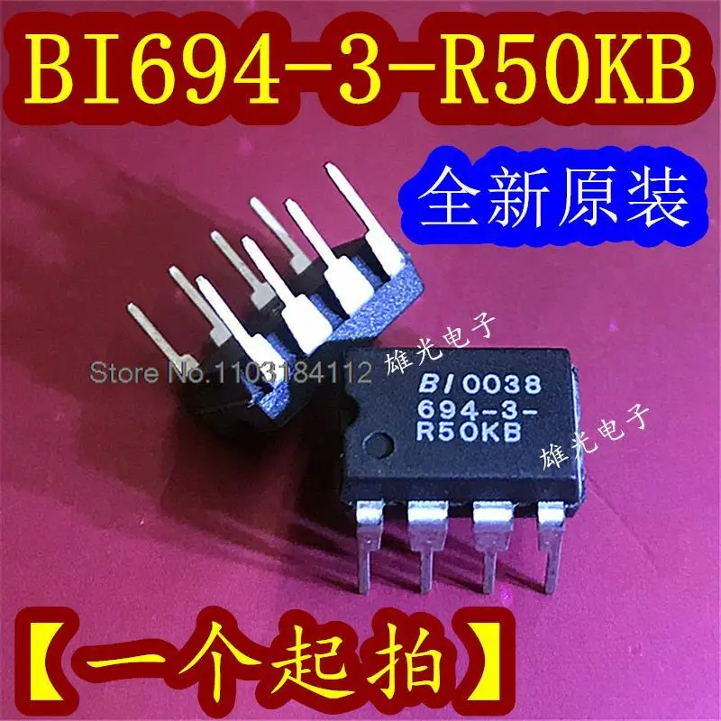 BI694-3-R50KB 694-3-R50KB DIP8 ....,.
BI694-3-R50KB 694-3-R50KB DIP8 ....,.