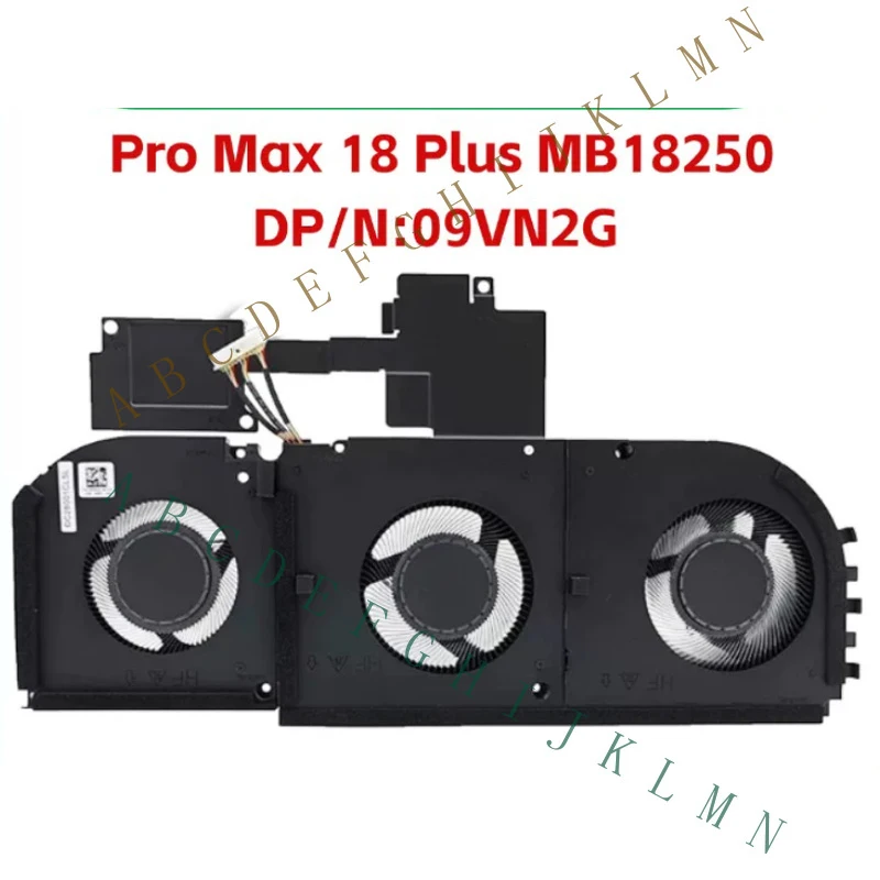 MF+ New for DELL Pro Max 18 Plus MB18250 FAN 06337K 09VN2G
MF+ New for DELL Pro Max 18 Plus MB18250 FAN 06337K 09VN2G