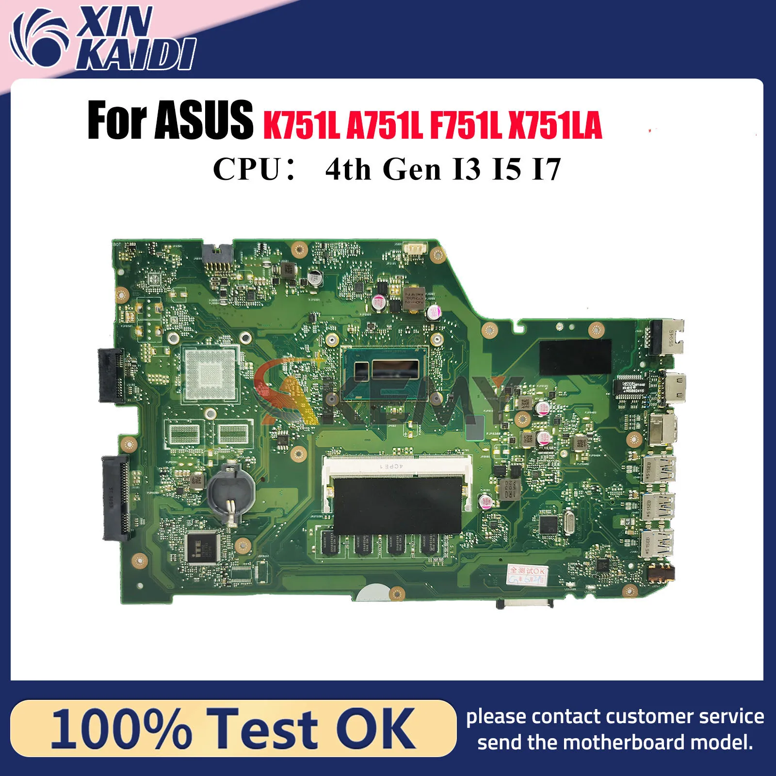 X751LA Laptop Motherboard For ASUS X751LD X751LB A751L K751L X751LK X751LDV X751LN F751L X751LJ X751L Mainboard W/ I3 I5 I7 CPU
X751LA Laptop Motherboard For ASUS X751LD X751LB A751L K751L X751LK X751LDV X751LN F751L X751LJ X751L Mainboard W/ I3 I5 I7 CPU