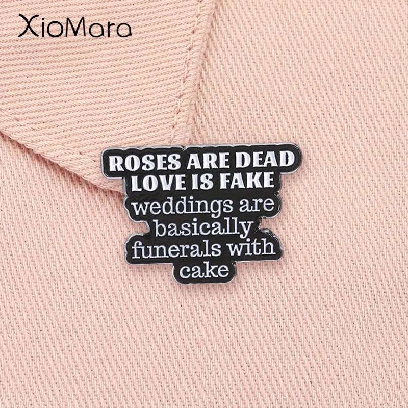 Weddings Are Basically Funerals With Cake Enamel Pin Humor Quote Sitcom Animate Lines Brooch Lapel Badge Jewelry Gift for Friend
Weddings Are Basically Funerals With Cake Enamel Pin Humor Quote Sitcom Animate Lines Brooch Lapel Badge Jewelry Gift for Friend