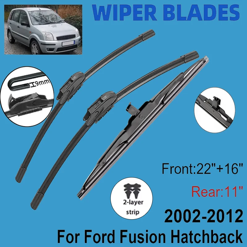 3Pcs Front Rear Wiper Blades 22"+16"+11", Car Windscreen Replacement Accessories For Ford Fusion Hatchback 2002-2012 2003 2004
3Pcs Front Rear Wiper Blades 22"+16"+11", Car Windscreen Replacement Accessories For Ford Fusion Hatchback 2002-2012 2003 2004