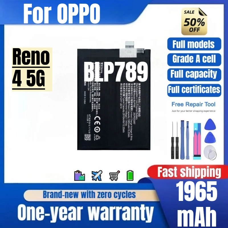 BLP789 for OPPO Reno 4 5G Mobile Phone Battery 0 Cycle High Quality High Capacity Replacement Bateria Grade A Cell with Tools
BLP789 for OPPO Reno 4 5G Mobile Phone Battery 0 Cycle High Quality High Capacity Replacement Bateria Grade A Cell with Tools