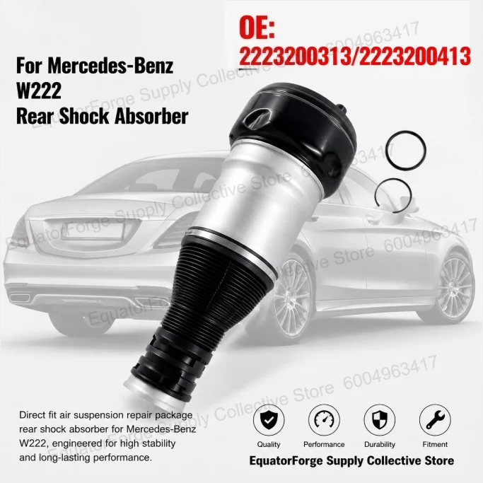 Direct Fit High Stability Air Suspension Repair Package Rear Shock Absorber for Mercedes-Benz W222 - OE 2223200313/2223200413
Direct Fit High Stability Air Suspension Repair Package Rear Shock Absorber for Mercedes-Benz W222 - OE 2223200313/2223200413