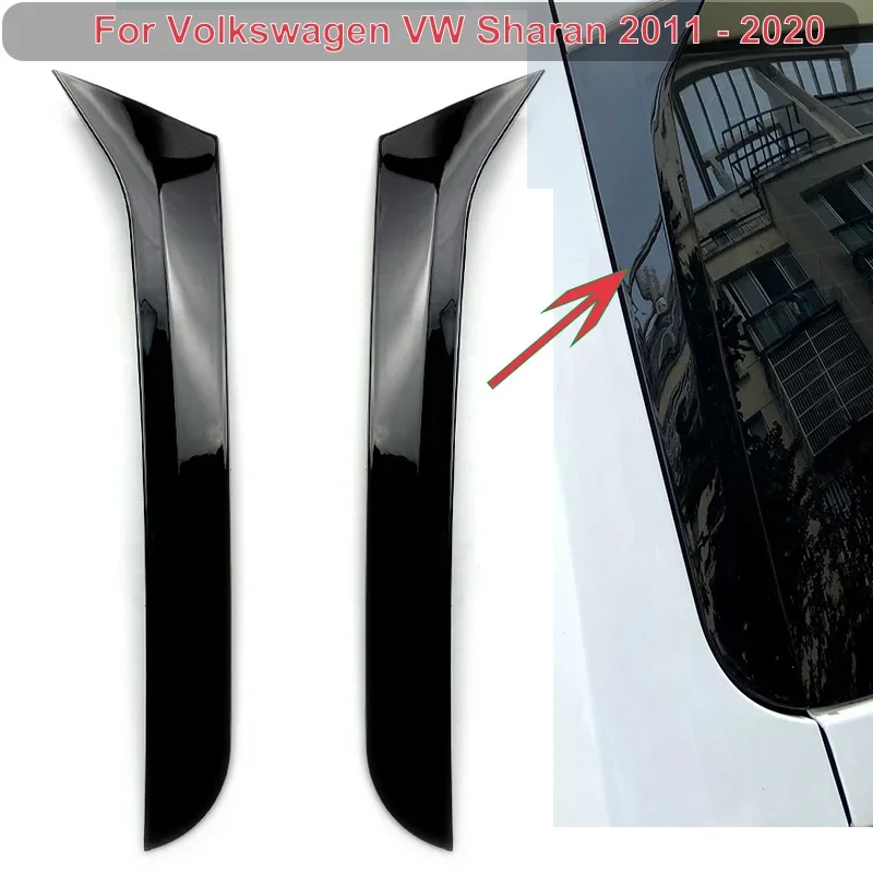 Rear Window Deflector Splitter Cover Side Canards Wing Spoiler Sticker For Volkswagen VW Sharan 2011 - 2020 2PCS Car Accessories
Rear Window Deflector Splitter Cover Side Canards Wing Spoiler Sticker For Volkswagen VW Sharan 2011 - 2020 2PCS Car Accessories