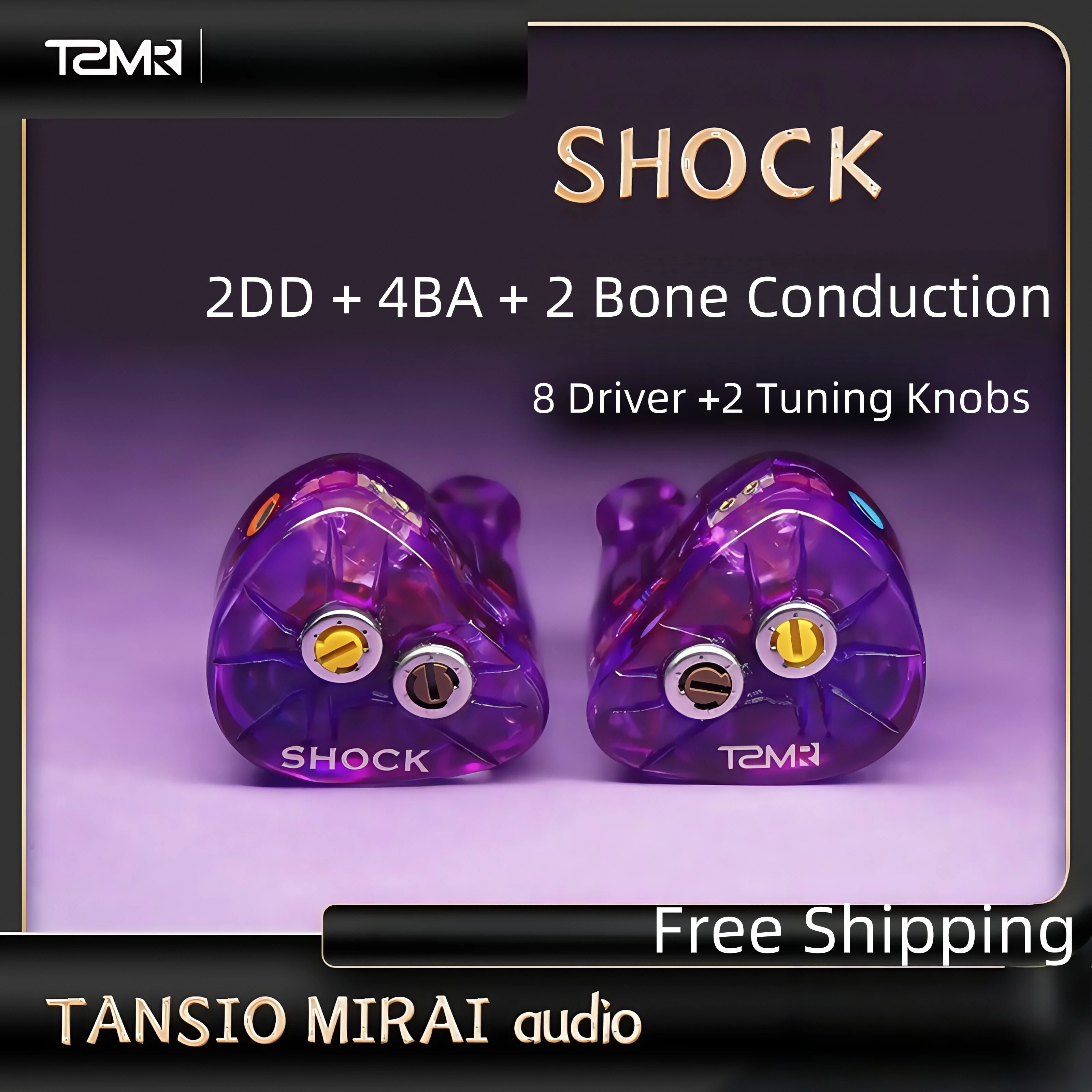 TANSIO MIRAI TSMR SHOCK Hybrid HiFi Audiophile IEM In-ear Earphone 2DD+4BA+2 Bone Conduction Driver with 2 Tuning Knobs 2.5mm Ba
TANSIO MIRAI TSMR SHOCK Hybrid HiFi Audiophile IEM In-ear Earphone 2DD+4BA+2 Bone Conduction Driver with 2 Tuning Knobs 2.5mm Ba