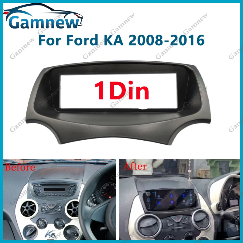 1 Din Car Radio Fascia for Ford KA MK2 2008-2016 Stero Surroud Panel CD Audio Frame Trim Kit
1 Din Car Radio Fascia for Ford KA MK2 2008-2016 Stero Surroud Panel CD Audio Frame Trim Kit