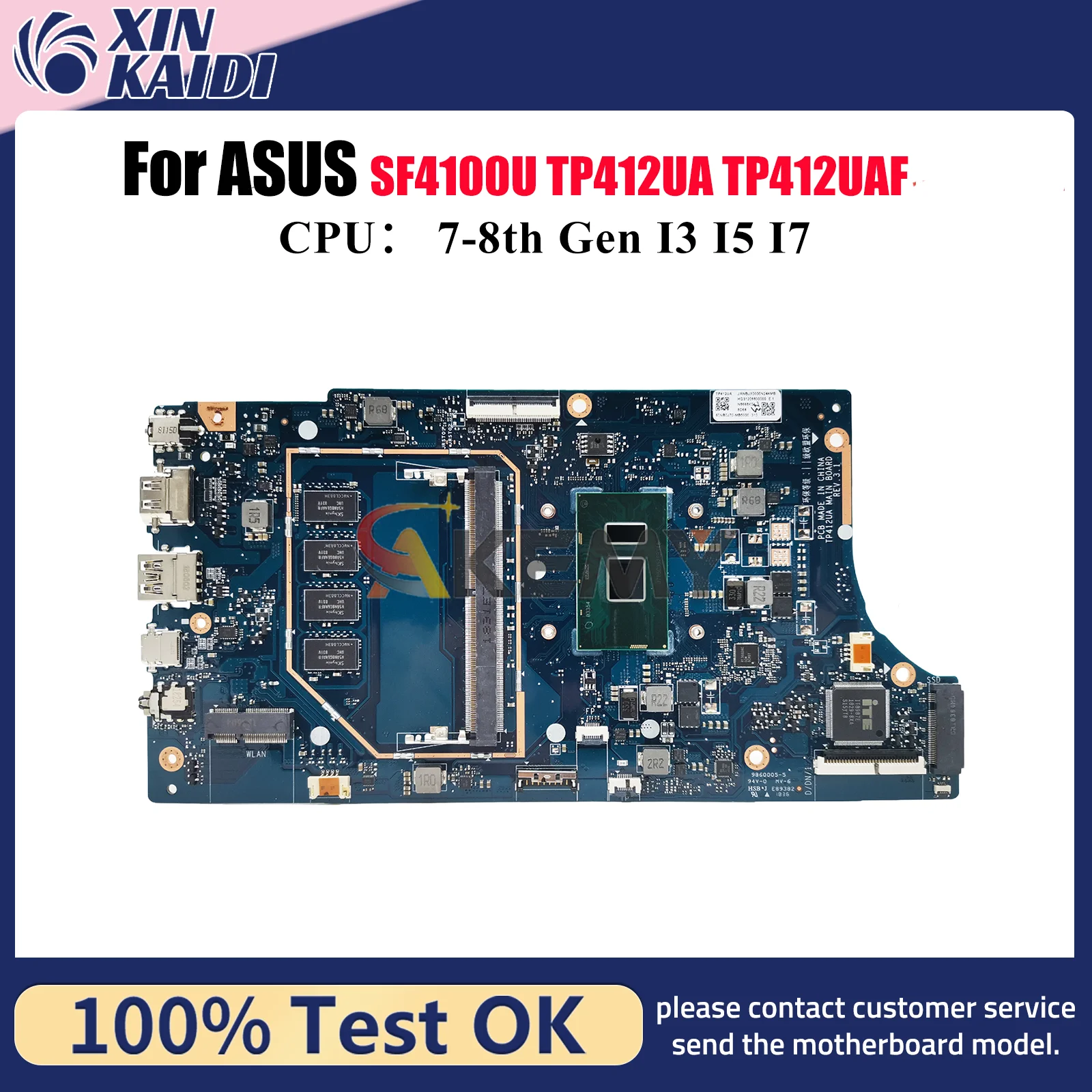 TP412UA Laptop Motherboard For ASUS VivoBook Flip TP412U TP412UAF SF4100U TP412UA Mainboard With I3 I5 I7 CPU 100% tests OK stk
TP412UA Laptop Motherboard For ASUS VivoBook Flip TP412U TP412UAF SF4100U TP412UA Mainboard With I3 I5 I7 CPU 100% tests OK stk