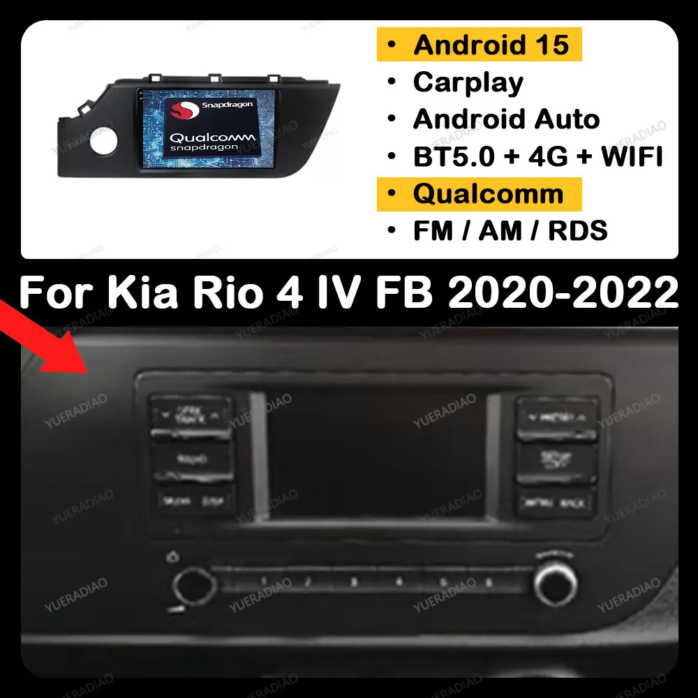 Автомобильный радиоприемник Android 15 для Kia RIO 4 IV FB 2020-2022 Головное устройство 4G WIFI Мультимедийный видеоплеер QLED 2DIN GPS NAVI BT Qualcomm
Автомобильный радиоприемник Android 15 для Kia RIO 4 IV FB 2020-2022 Головное устройство 4G WIFI Мультимедийный видеоплеер QLED 2DIN GPS NAVI BT Qualcomm