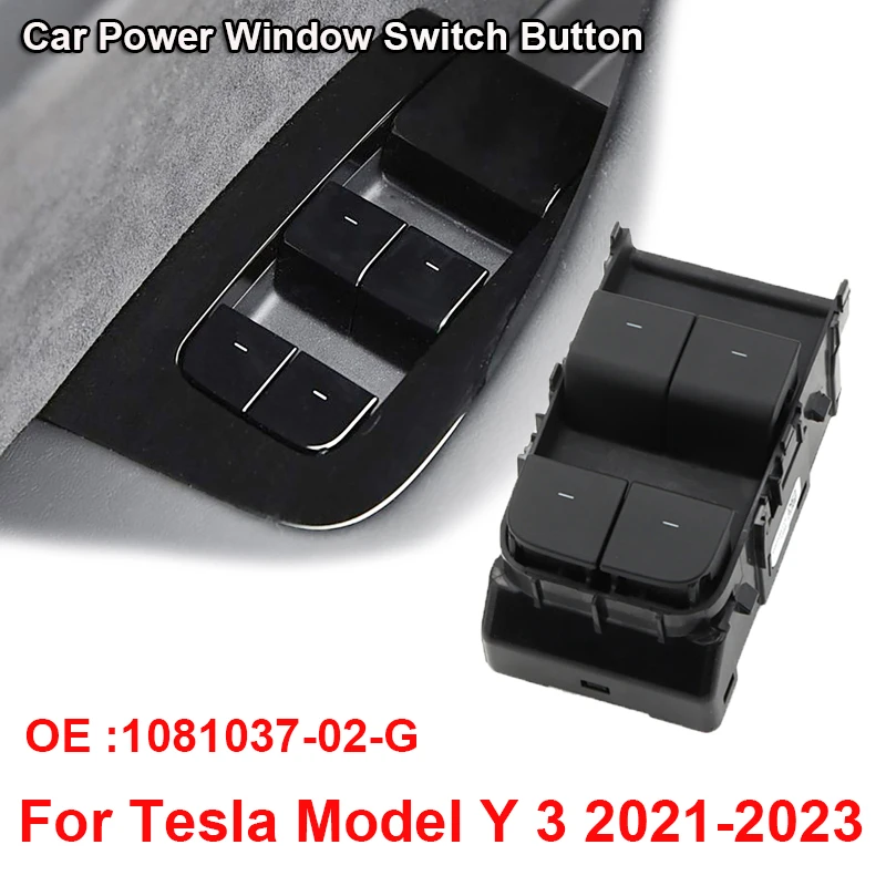 Car Glass Lift Power Control Button 1081037-02-G Electric Power Window Switch Control Button for Tesla Model Y 3 2021-2023
Car Glass Lift Power Control Button 1081037-02-G Electric Power Window Switch Control Button for Tesla Model Y 3 2021-2023