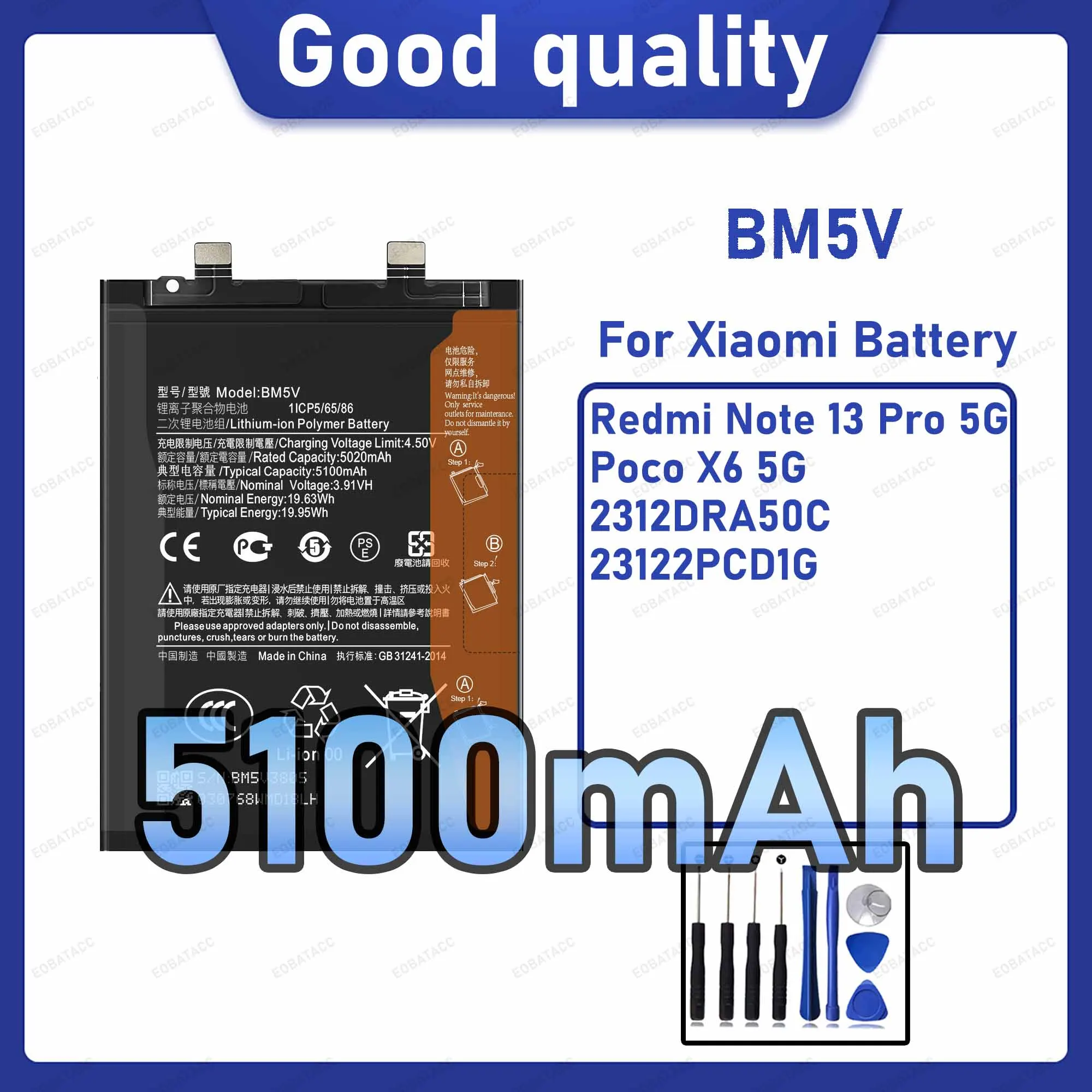 5100mAh BM5V Replacement Battery for Xiaomi Redmi Note 13 Pro 5G/Poco X6 5G with Repair Tools Kit
5100mAh BM5V Replacement Battery for Xiaomi Redmi Note 13 Pro 5G/Poco X6 5G with Repair Tools Kit