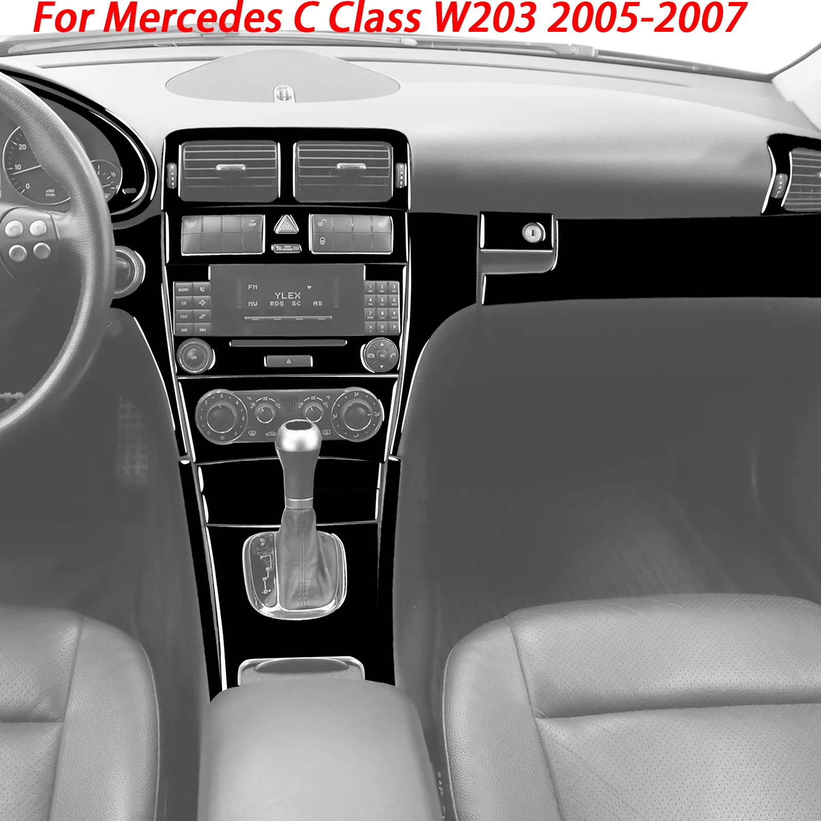 For Mercedes C Class W203 2005 2006 2007 Center Console Full Set Trim Tuning Soft Pinao Black Stickers Car Interior Accessories
For Mercedes C Class W203 2005 2006 2007 Center Console Full Set Trim Tuning Soft Pinao Black Stickers Car Interior Accessories