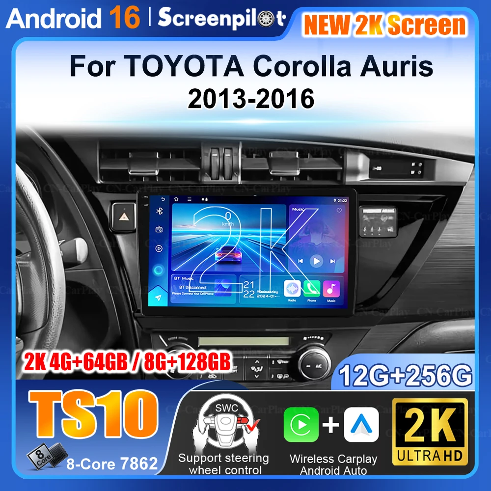 Car Radio Stereo For TOYOTA Corolla Auris 20132014 2015 2016 Wireless Carplay Android 16 Multimedia Player Stereo 5G 10" QLED 2K
Car Radio Stereo For TOYOTA Corolla Auris 20132014 2015 2016 Wireless Carplay Android 16 Multimedia Player Stereo 5G 10" QLED 2K
