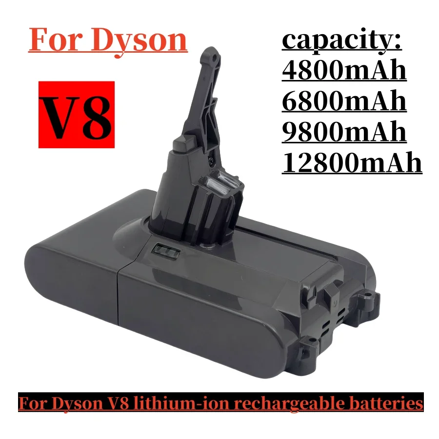 new 4.8Ah-12.8AH 21.6V Replacement Battery for Dyson V8 Absolute Cordless Vacuum Handheld Vacuum Cleaner Dyson V8 Batte
new 4.8Ah-12.8AH 21.6V Replacement Battery for Dyson V8 Absolute Cordless Vacuum Handheld Vacuum Cleaner Dyson V8 Batte