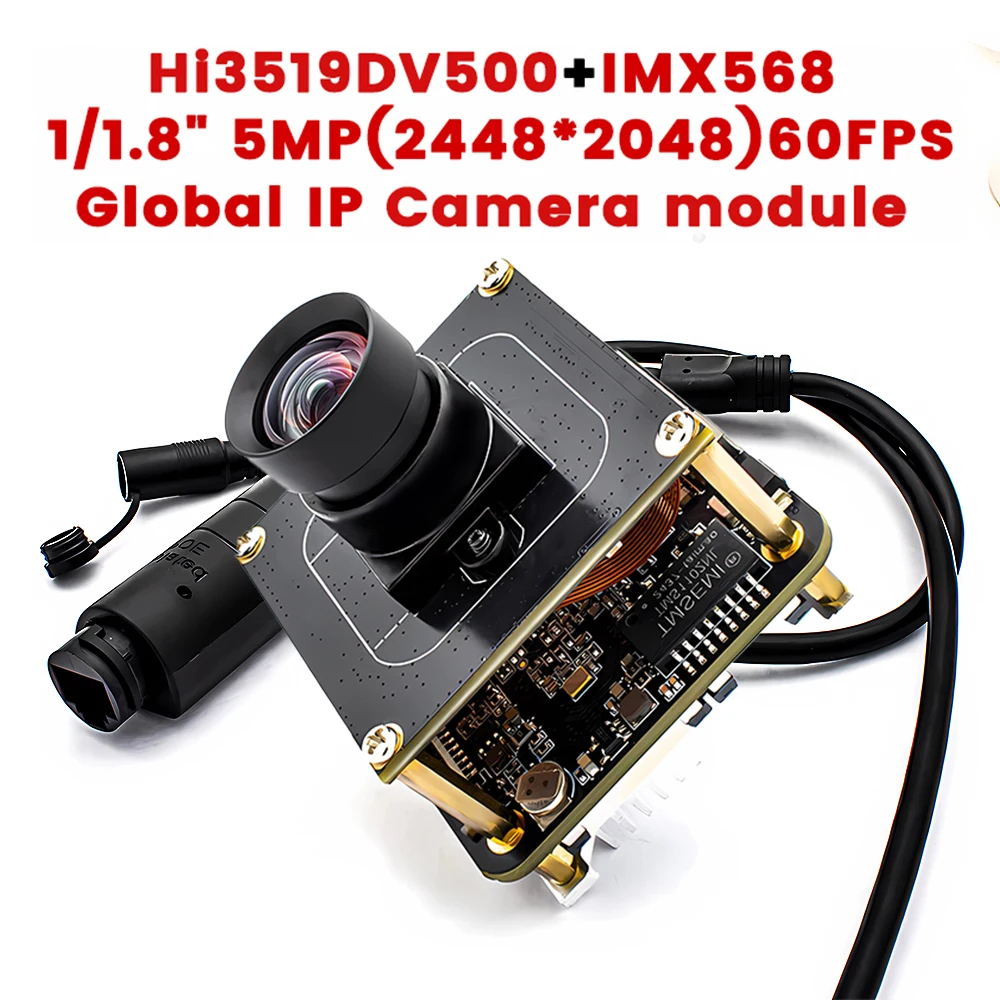 5MP 60FPS Global Shutter IP Camera Module IMX568 Hi3519DV500 POE RTSP ONVIF No Distortion for Machine Vision High-Speed Capture
5MP 60FPS Global Shutter IP Camera Module IMX568 Hi3519DV500 POE RTSP ONVIF No Distortion for Machine Vision High-Speed Capture