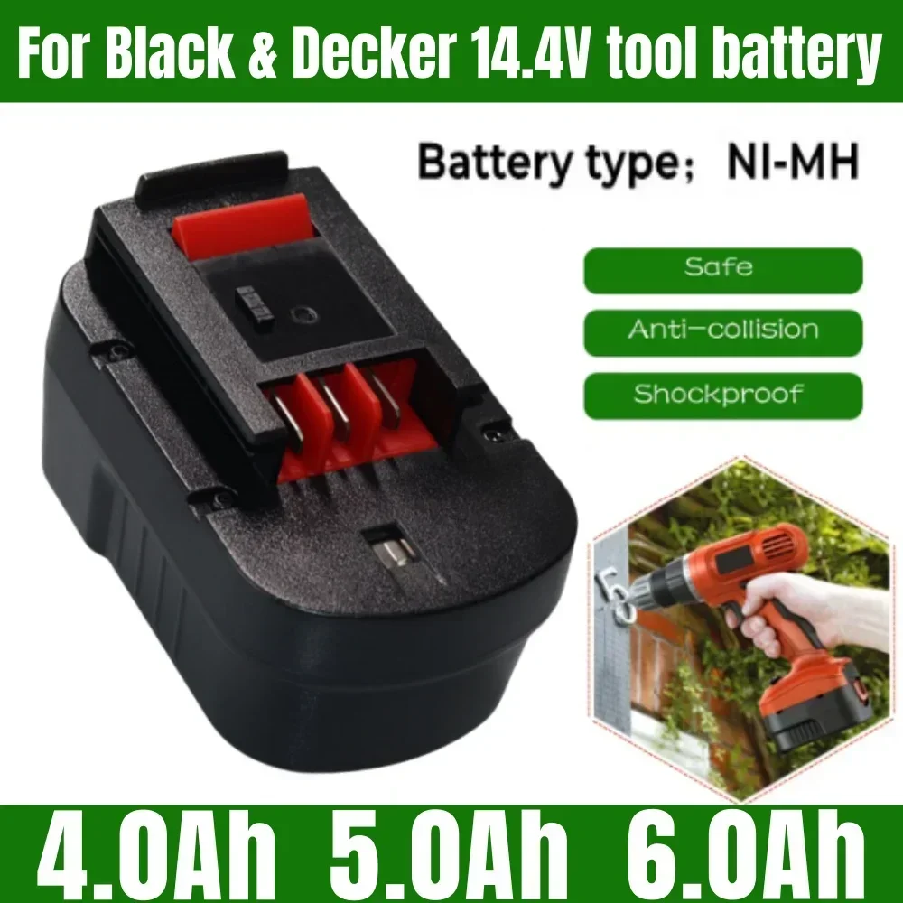 14.4V 4000/5000/6000mAh rechargeable battery suitable for Black&Decker 14.4V wireless power tools FSB14 FS140BX 499936-34
14.4V 4000/5000/6000mAh rechargeable battery suitable for Black&Decker 14.4V wireless power tools FSB14 FS140BX 499936-34