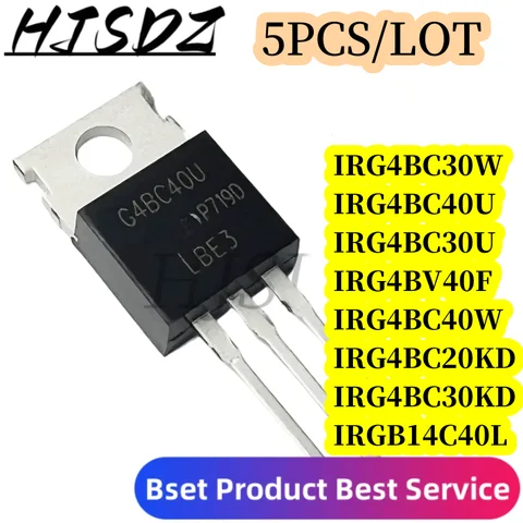 5PCS/LOT G4BC40U IRG4BC30W G4BC30W TO-220 IRG4BC30 IRG4BC30U IRG4BC40F IRG4BC40W IRG4BC40U IRG4BC20KD IRG4BC30KD IRGB14C40L