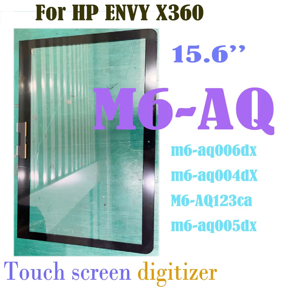 15,6 дюймов для HP ENVY X360 M6-AQ Series M6 AQ, сенсорный экран, цифровой преобразователь, фотография ноутбука
15,6 дюймов для HP ENVY X360 M6-AQ Series M6 AQ, сенсорный экран, цифровой преобразователь, фотография ноутбука