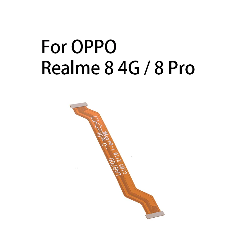 (LCD) Main Board Motherboard Connector Flex Cable For OPPO Realme 8 4G / Realme 8 Pro
(LCD) Main Board Motherboard Connector Flex Cable For OPPO Realme 8 4G / Realme 8 Pro