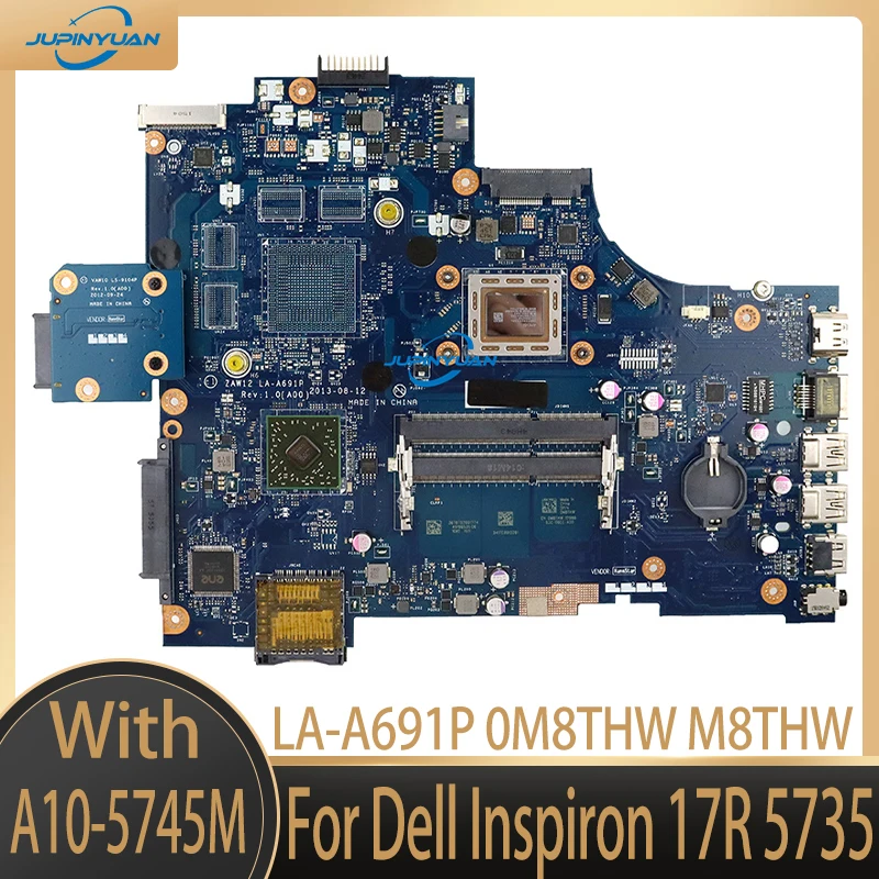 Refurbished For Dell Inspiron 17R 5735 Laptop Motherboard LA-A691P 0M8THW M8THW DDR3L With A10-5745M
Refurbished For Dell Inspiron 17R 5735 Laptop Motherboard LA-A691P 0M8THW M8THW DDR3L With A10-5745M